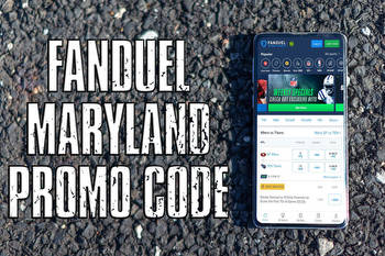 FanDuel Maryland promo code: Here is the best sign up bonus this week