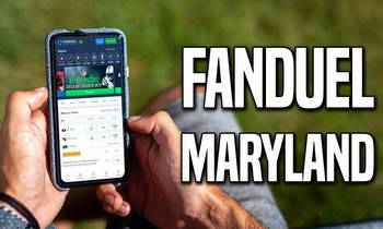 FanDuel Maryland: Score Sign Bonus Package, Separate Launch Offer