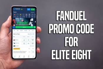 FanDuel Massachusetts promo code: Score $200 bonus bets for Elite 8