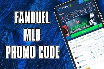 FanDuel MLB promo code: Bet $20, get $200 bonus bets for MLB Thursday