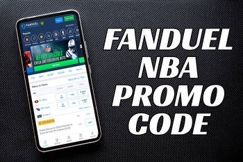 FanDuel NBA Promo Code Delivers $1,000 No-Sweat Tuesday Bet