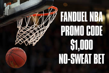 FanDuel NBA Promo Code Offers $1,000 No-Sweat Bet This Week