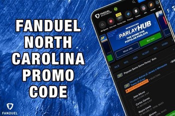 FanDuel NC Promo Code: Bet $5, get $250 bonus for Selection Sunday