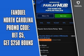 FanDuel NC promo code: Win $250 bonus for March Madness, daily profit boosts