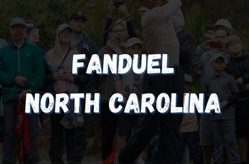 FanDuel North Carolina Promo Code, Sportsbook Info, and More