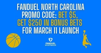 FanDuel North Carolina promo gets you $250 on launch day
