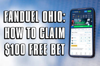 FanDuel Ohio: How to Sign Up Early, Claim $100 Free Bet Offer