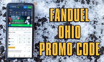 FanDuel Ohio Promo Code Delivers $1,000 No-Sweat Bet for March