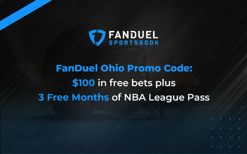 FanDuel Ohio Promo Code: Free $100 & NBA League Pass