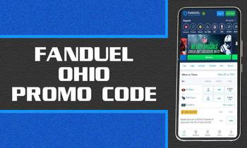 FanDuel Ohio Promo Code: Get $1,000 No-Sweat Bet All Week Long