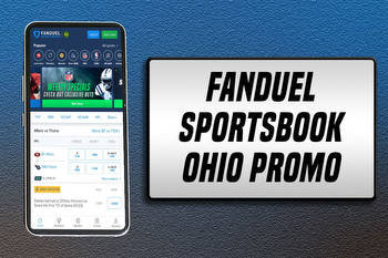 FanDuel Ohio Promo Code: Sign Up for Massive Weekend New Player Bonus