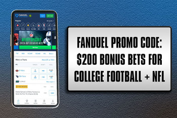 FanDuel Promo Code: $200 Bonus Bets for College Football, NFL This Weekend