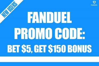 FanDuel promo code: Bet $5 on NBA or CBB, unlock $150 welcome bonus