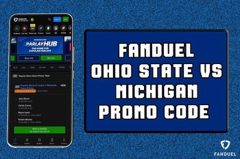 FanDuel promo code: Bet $5 on Ohio State-Michigan, win $150 bonus