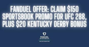 FanDuel promo code: Claim $150, plus $20 for Kentucky Derby
