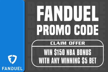 FanDuel promo code delivers $150 bonus on NBA, NHL or UFC 298