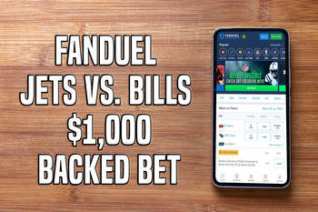 FanDuel Promo Code for Jets vs. Bills Unlocks $1,000 Backed Bet