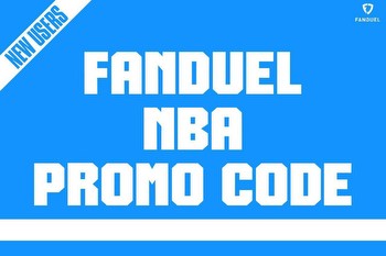 FanDuel promo code for NBA: Win $150 bonus on Tuesday games