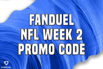 FanDuel Promo Code for NFL Week 2: $200 Bonus, $100 Off NFL Sunday Ticket