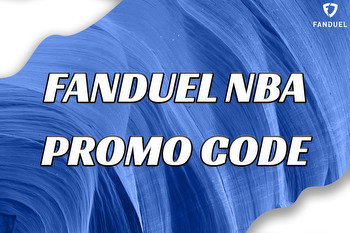 FanDuel Promo Code for Wednesday NBA Games Unlocks $150 Win Bonus