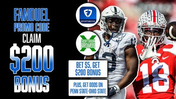 FanDuel Promo Code: Get $200 Sportsbook Bonus for Penn State vs. Ohio State