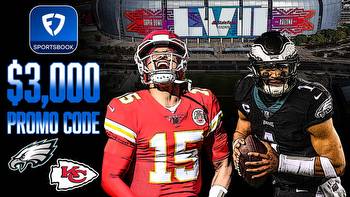 FanDuel Promo Code: Grab $3K No-Sweat Bet for Super Bowl 57