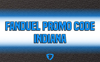 FanDuel Promo Code Indiana: How to Claim Best Super Bowl Offer for Super Bowl 57