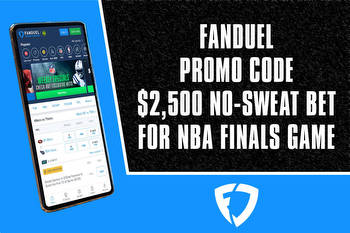 FanDuel Promo Code Unlocks $2,500 No-Sweat Bet for NBA Finals Game 3