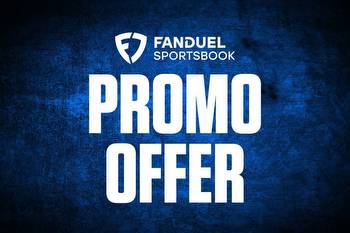 FanDuel promo code unlocks No Sweat First Bet Up to $1,000 back in bonus bets