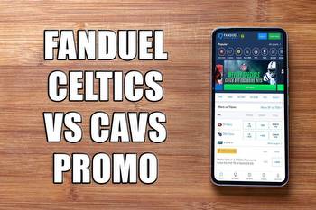 FanDuel promo for Celtics-Cavs: Secure $1,000 no-sweat bet