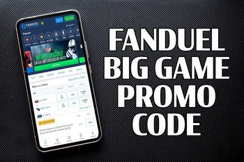 FanDuel Super Bowl promo code: get the $3,000 no sweat bet this week