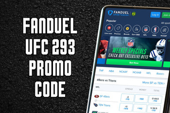 FanDuel UFC 293 Promo Code: Bet $5, Get $200 Bonus, $100 NFL Sunday Ticket