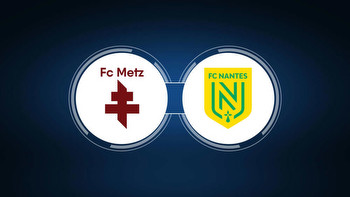 FC Metz vs. FC Nantes: Live Stream, TV Channel, Start Time