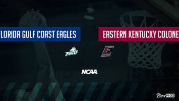 FGCU Vs Eastern Kentucky NCAA Basketball Betting Odds Picks & Tips