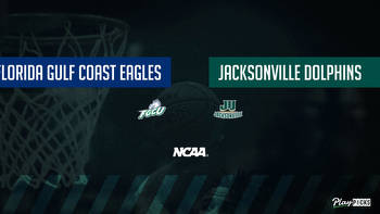 FGCU Vs Jacksonville NCAA Basketball Betting Odds Picks & Tips