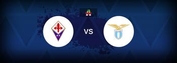 Fiorentina vs Lazio Betting Odds, Tips, Predictions, Preview