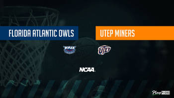Florida Atlantic Vs UTEP NCAA Basketball Betting Odds Picks & Tips