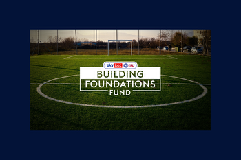Flutter’s Sky Bet and EFL Launch Transformational 'Building Foundations' Football Fund