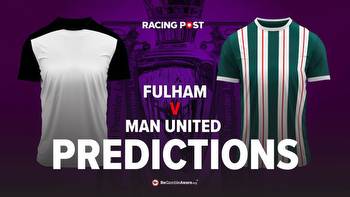 Fulham v Manchester United Premier League predictions, betting odds & tips
