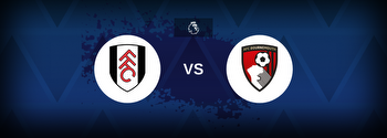 Fulham vs Bournemouth Betting Odds, Tips, Predictions, Preview