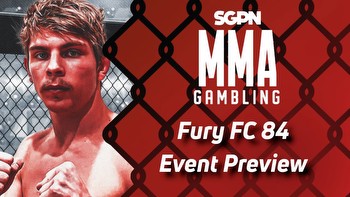 Fury FC 84 Betting Guide (Prospects All About)