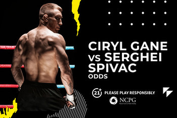 Gane vs Spivac preview: Odds and betting tips