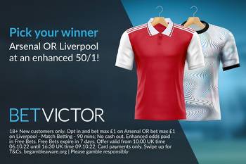 Get 50/1 on Arsenal OR Liverpool to win Premier League clash with BetVictor offer