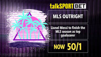 Get Lionel Messi at 50/1 to finish the MLS season as top goalscorer on talkSPORT BET