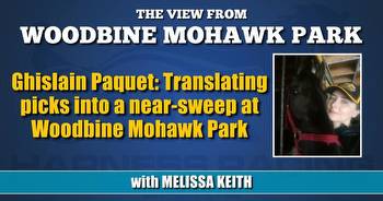 Ghislain Paquet: Translating picks into a near-sweep at Woodbine Mohawk Park