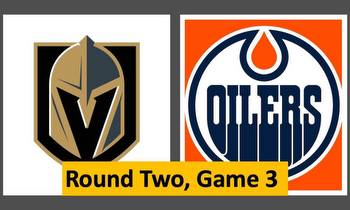 Golden Knights vs. Edmonton Oilers, Game 3: Lines, Odds & How to Watch