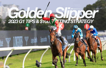 Golden Slipper Best Bets & $100 Strategy