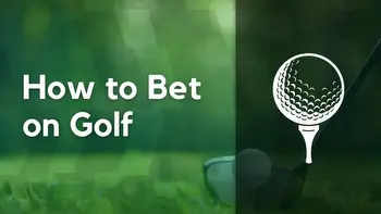 Golf Odds, Tips, Best Betting Sites, Betting Markets