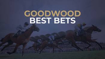Goodwood Best Bets: Horse racing tips from Sporting Life and Timeform team