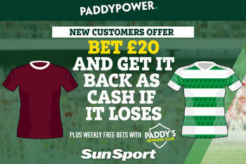 Hearts vs Celtic bonus: Get money back as CASH if you lose, plus 115-1 tips, preview and prediction